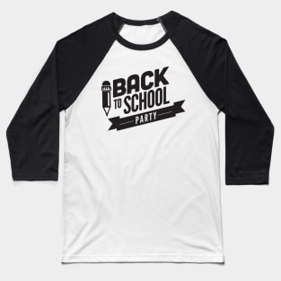 Back to School Party Funny Student Teacher Kids Baseball T-Shirt